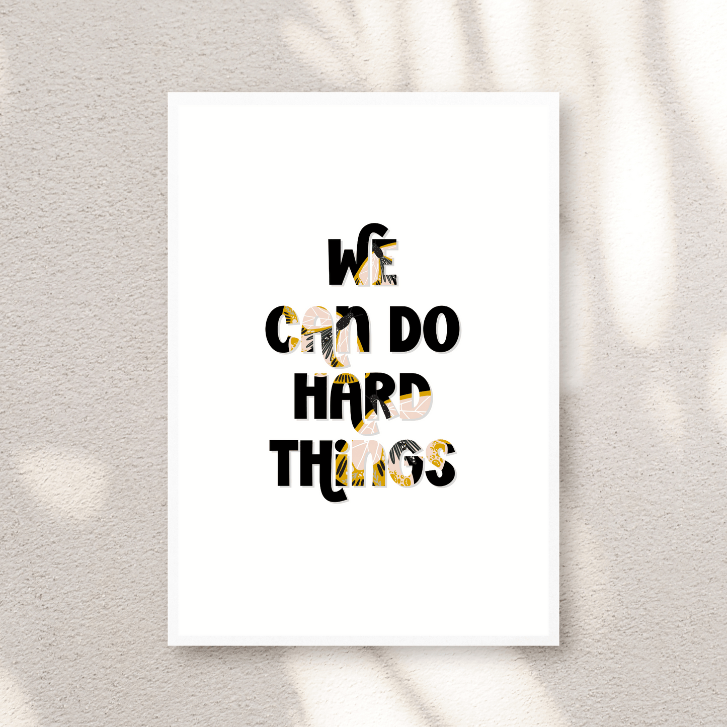 Hard Things Digital Poster My Sparkling Emporium