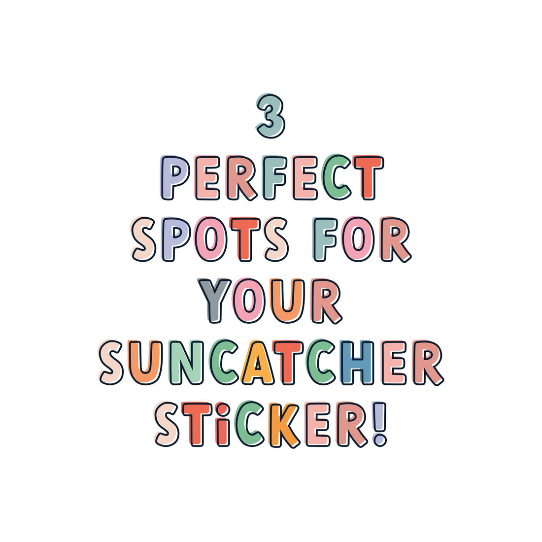 3 Perfect Spots For Your Suncatcher Sticker My Sparkling Emporium