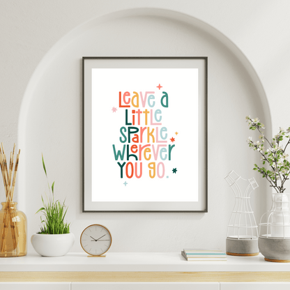 Leave a Little Sparkle Digital Poster My Sparkling Emporium